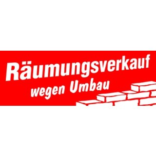 Aufkleber - Ankleber "Räumungsverkauf wegen Umbau" 68 x 24 cm
