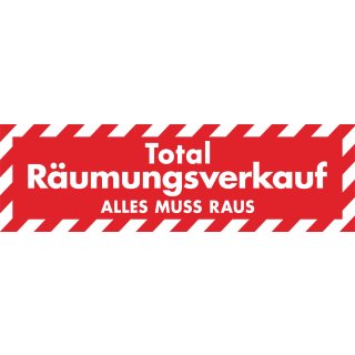 Ankleber "Total Räumungsverkauf - ALLES MUSS RAUS" 99x30 cm