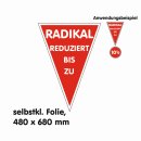 Aufkleber - Ankleber "RADIKAL REDUZIERT bis zu"...